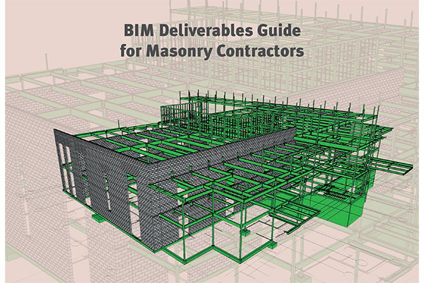 BIM Deliverables Guide for Masonry Contractors